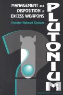 Management And Disposition Of Excess Weapons Plutonium