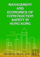 Management And Economics Of Construction Safety In Hong Kong