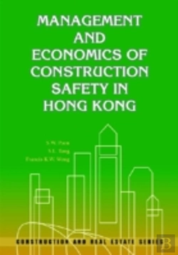 Bertrand.pt - Management And Economics Of Construction Safety In Hong Kong