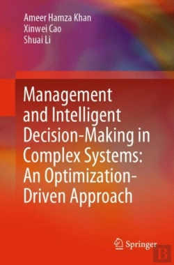 Bertrand.pt - Management And Intelligent Decision-Making In Complex Systems: An Optimization-Driven Approach
