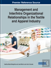 Management And Inter/Intra Organizational Relationships In The Textile And Apparel Industry