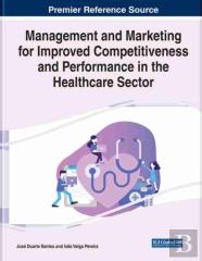 Management And Marketing For Improved Competitiveness And Performance In The Healthcare Sector