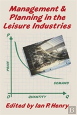 Bertrand.pt - Management And Planning In The Leisure Industries