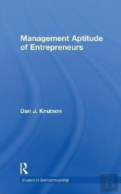 Management Aptitude Of Entrepreneurs