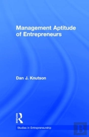 Management Aptitude Of Entrepreneurs