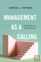 Management As A Calling