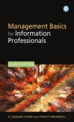 Management Basics For Information Professionals