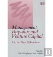 Management Buy-Outs And Venture Capital