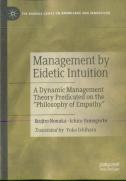 Management By Eidetic Intuition