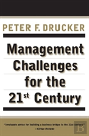 Management Challenges For The 21st Century