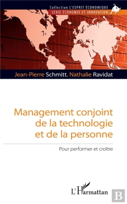 Bertrand.pt - Management Conjoint De La Technologie Et De La Personne ; Pour Performer Et Croître