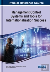 Management Control Systems And Tools For Internationalization Success