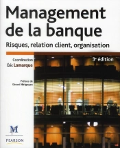 Management De La Banque 3e Edition