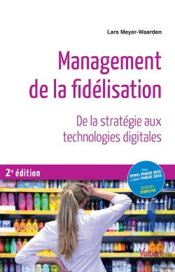 Bertrand.pt - Management De La Fidélisation (2e Édition)