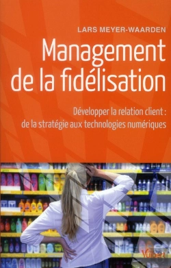 Bertrand.pt - Management De La Fidelisation Developper La Relation Client