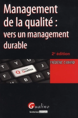 Bertrand.pt - Management De La Qualite : Vers Un Management Durable, 2eme Edition