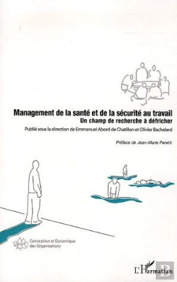 Bertrand.pt - Management De La Santé Et De La Sécurité Au Travail ; Un Champ De Recherche À Défricher