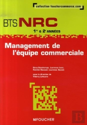 Management De L'Équipe Commerciale ; Bts Nrc 1e Et 2e Années