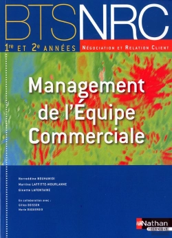 Bertrand.pt - Management De L'Equipe Commerciale Bts Nrc (Les Integrales) 1re Et 2e Annees Eleve 2010