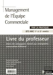 Management De L'Equipe Commerciale Bts Nrc (Par La Pratique) Professeur 2008