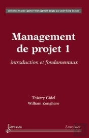 Management De Projet T.1 ; Introduction Et Fondamentaux