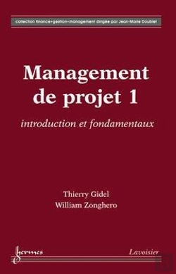 Bertrand.pt - Management De Projet T.1 ; Introduction Et Fondamentaux
