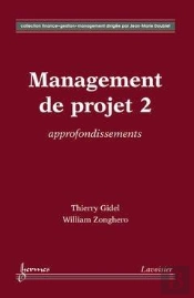 Management De Projet T.2 ; Approfondissements