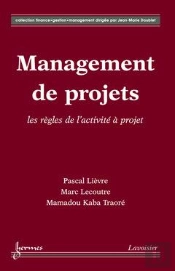 Management De Projets Les Regles De L'Activite A Projet Collection Finance Gestion Management