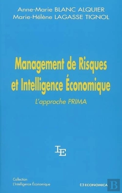 Bertrand.pt - Management De Risques Et Intelligence Économique ; L'Approche Prima