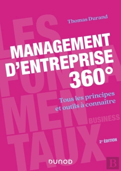 Bertrand.pt - Management D'Entreprise 360° ; Tous Les Principes Et Outils À Connaître (2e Édition)
