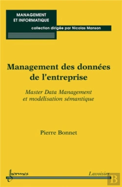Bertrand.pt - Management Des Données De L'Entreprise ; Master Data Management Et Modélisation Sémantique
