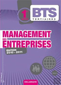Bertrand.pt - Management Des Entreprises ; 1ère Année Bts Tertiaires ; Livre De L'Élève (Édition 2010-2011)