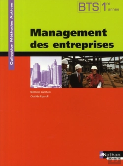 Bertrand.pt - Management Des Entreprises ; Bts 1 ; Manuel - Méthodes Actives ; Livre De L'Élève (Édition 2008)