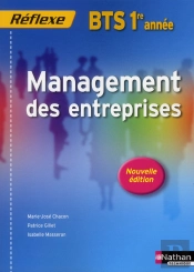 Management Des Entreprises Bts 1re Annee (Pochette Reflexe) Eleve 2012