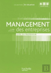 Management Des Entreprises ; Bts 2ème Année ; Collection En Situation (Consommable) ; Livre Du Professeur