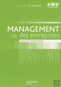 Bertrand.pt - Management Des Entreprises ; Bts 2ème Année ; Collection En Situation (Consommable) ; Livre Du Professeur