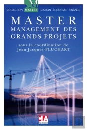 Management Des Grands Projets
