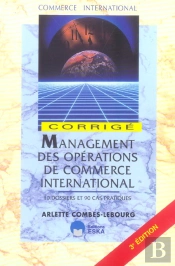 Management Des Operations De Commerce International ; Corriges (3e Edition)