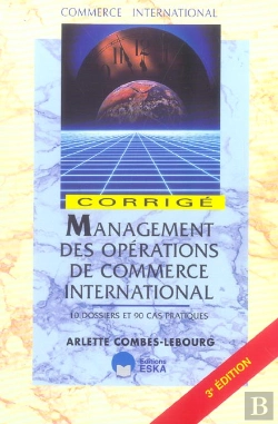 Bertrand.pt - Management Des Operations De Commerce International ; Corriges (3e Edition)