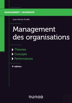Bertrand.pt - Management Des Organisations - 5e Ed. - Theories, Concepts, Performances