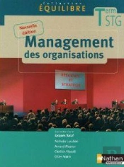 Management Des Organisations Terminale Stg (Equilibre) Eleve 2010
