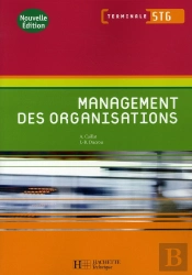 Management Des Organisations ; Terminale Stg ; Livre De L'Élève (Édition 2008)