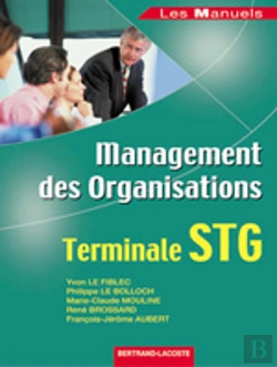 Bertrand.pt - Management Des Organisations ; Terminale Stg