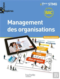 Bertrand.pt - Management Des Organisations ; Terminale Stmg ; Livre De L'Élève
