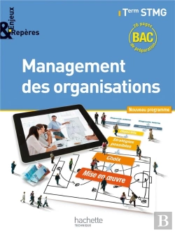 Bertrand.pt - Management Des Organisations ; Terminale Stmg ; Livre De L'Élève