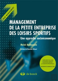 Bertrand.pt - Management Des Petites Entreprises Des Loisirs Sportifs ; Une Approche Socioéconomique