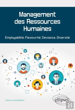 Bertrand.pt - Management Des Ressources Humaines ; Employabilité, Flexicurité, Déviance, Diversité