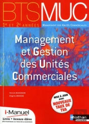 Management Des Unites Commerciales Bts (Les Integrales) Licence Numerique Eleve I-Manuel+Ouvr Papier