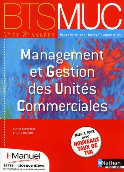 Bertrand.pt - Management Des Unites Commerciales Bts (Les Integrales) Licence Numerique Eleve I-Manuel+Ouvr Papier