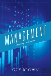Management: Destiny To Success